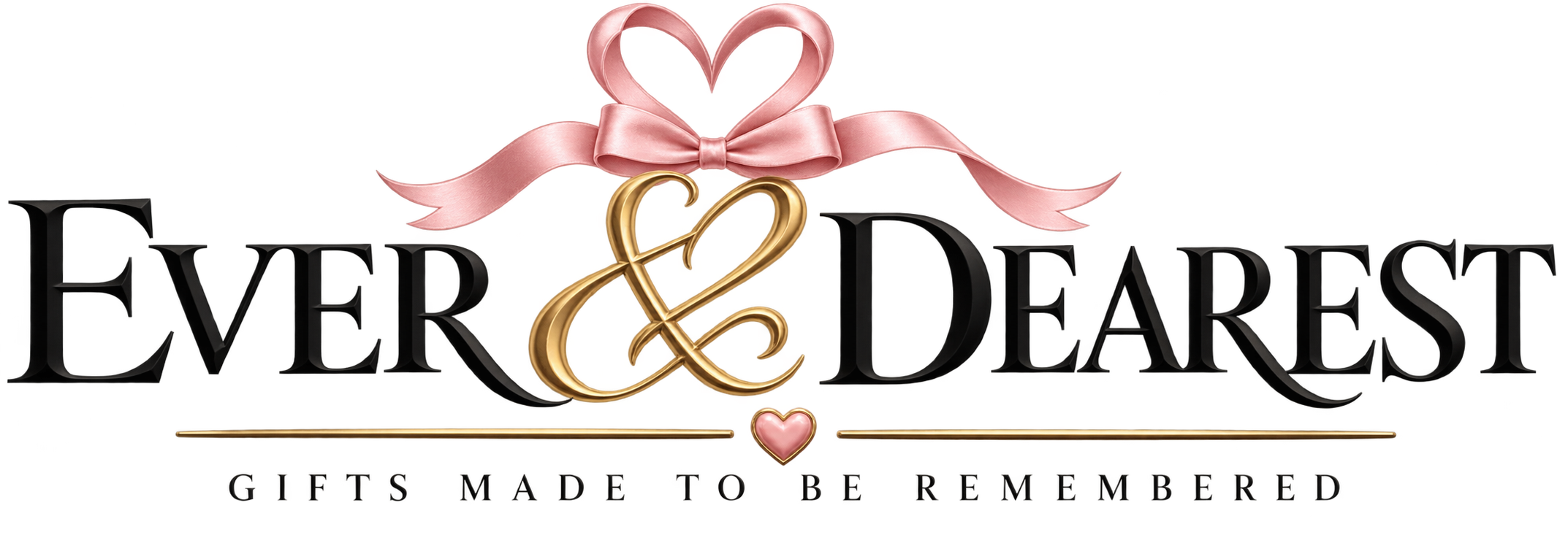 EVER & DEAREST