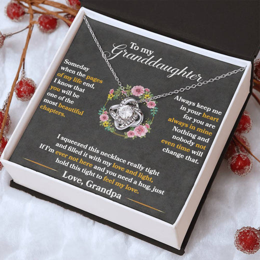 To My Granddaughter, Hold This Tight To Feel My Love